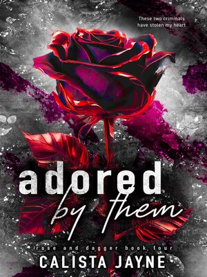 cover image of Adored by Them